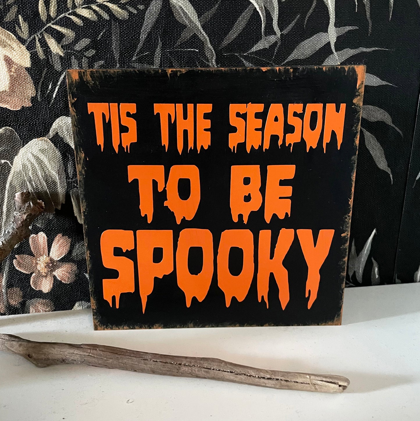 Holzschild Dekoschild Tis the season to be spooky