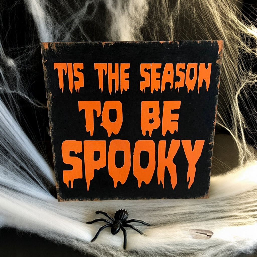 Holzschild Dekoschild Tis the season to be spooky