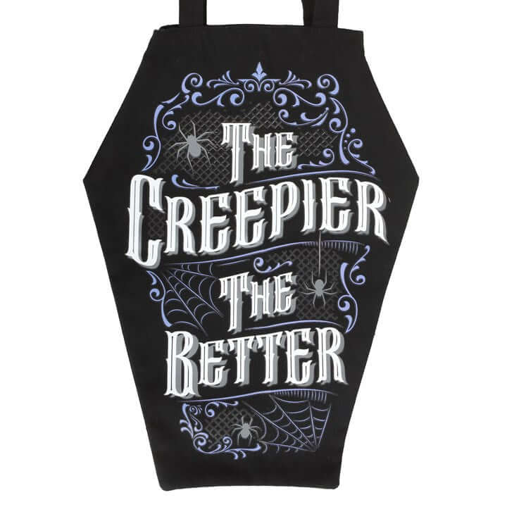 Stoffbeutel The Creepier the The Better Sarg Tragetasche