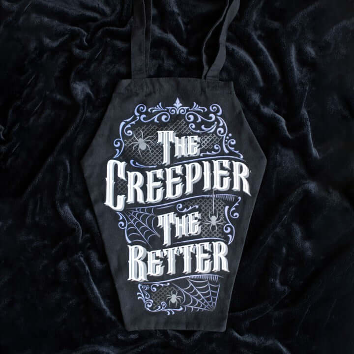 Stoffbeutel The Creepier the The Better Sarg Tragetasche