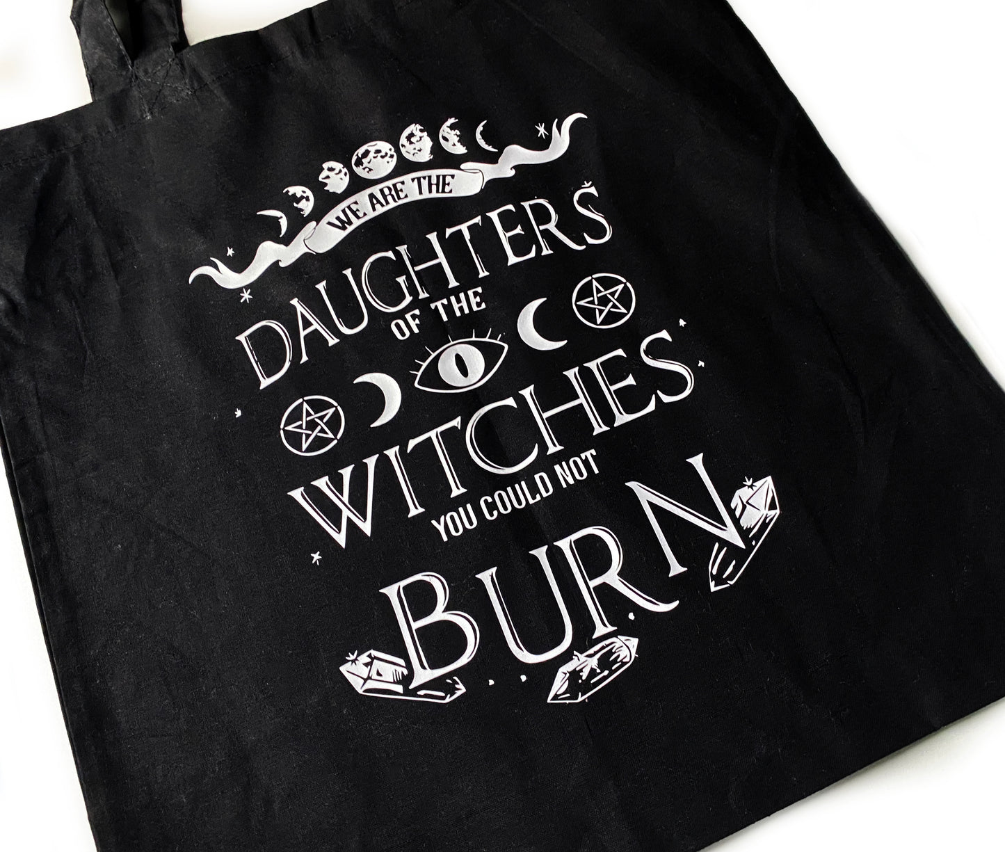 Stoffbeutel We are the daughters of the witches you could not burn schwarz gothic