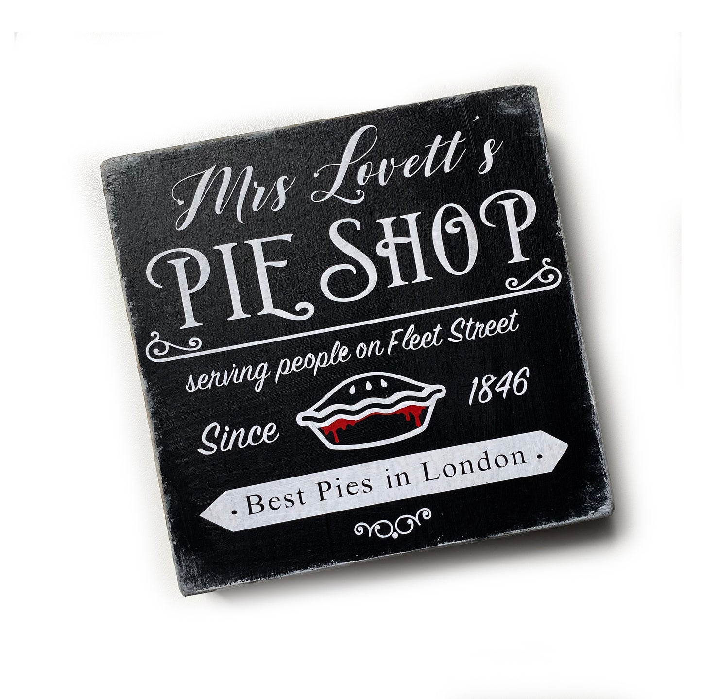 Holzschild Mrs. Lovetts Pie Shop Sweeney Todd Dekoschild Gothic Farmhouse