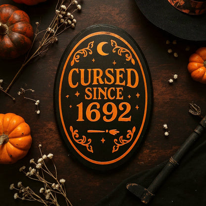 Holzschild für die Wand Cursed since 1692 Salem