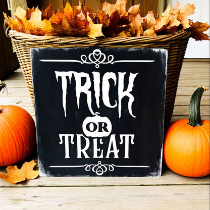 Holzschild Halloween Trick or Treat Farmhouse