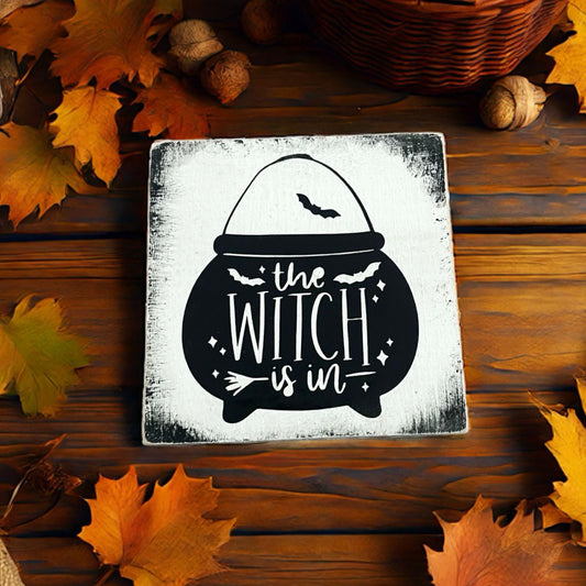 Mini Holzschild Block The witch is in Halloween