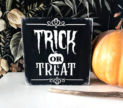 Holzschild Halloween Trick or Treat Farmhouse